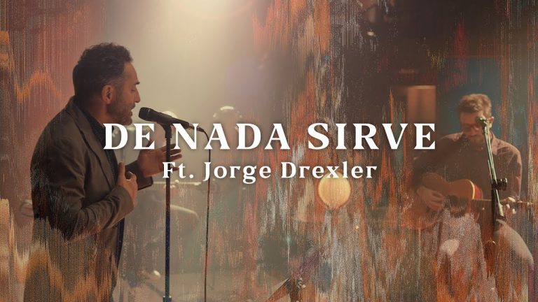 No Te Va Gustar ft. Jorge Drexler – De Nada Sirve (Acústico)