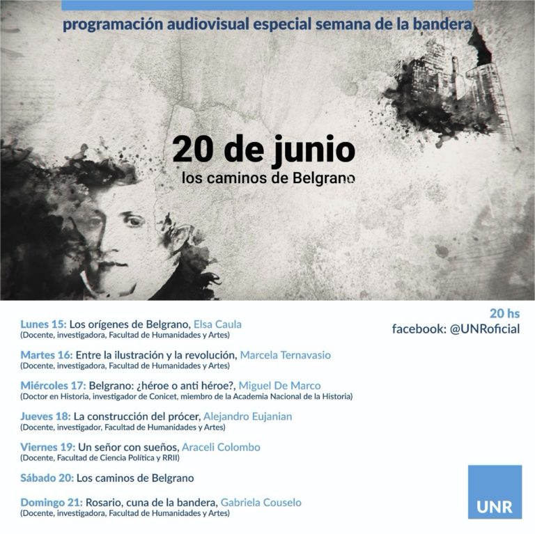 La UNR presenta: Los Caminos de Belgrano