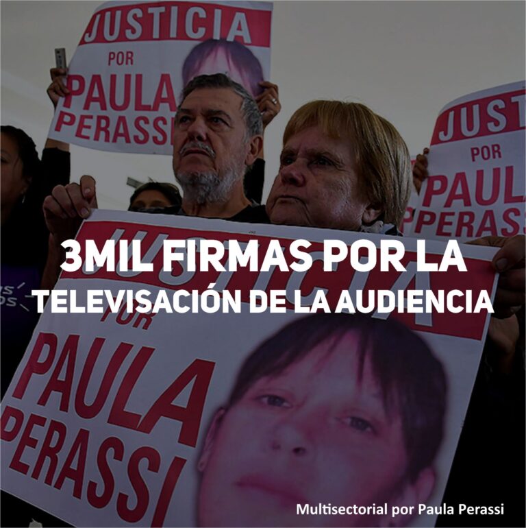 Impulsan juntada de firmas para la televisacion del juicio por Paula Perassi