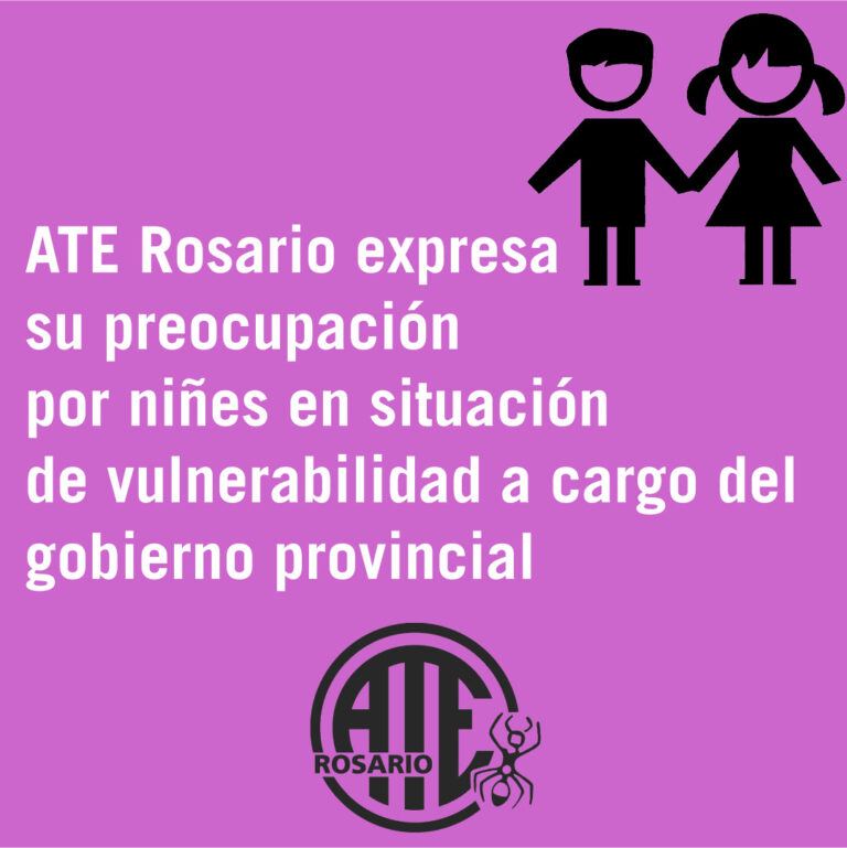 ATE Rosario expresó su preocupación por los niños en situación de vulnerabilidad