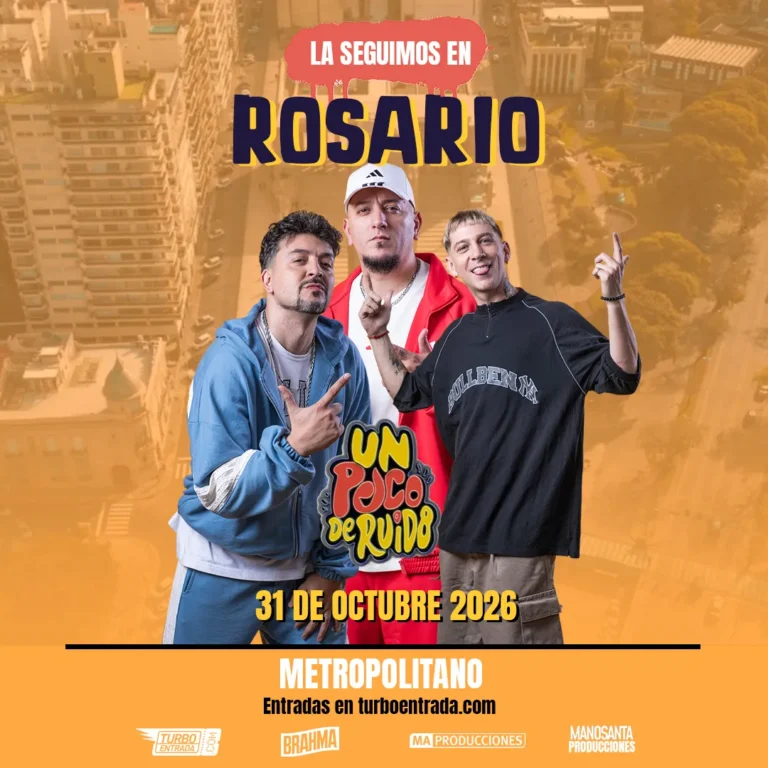UN POCO DE RUIDO vuelve a Rosario: cuándo y dónde